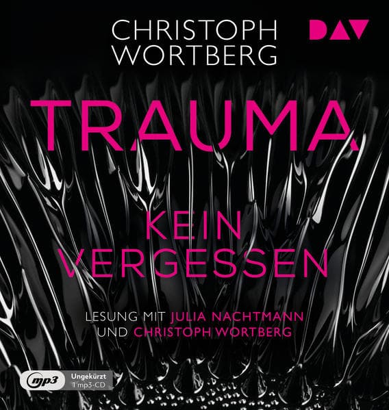Trauma - Kein Vergessen. Katja Sands zweiter Fall,1 Audio-CD, 1 MP3