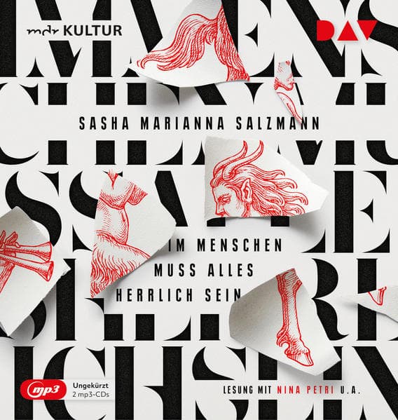 Im Menschen muss alles herrlich sein,2 Audio-CD, 2 MP3