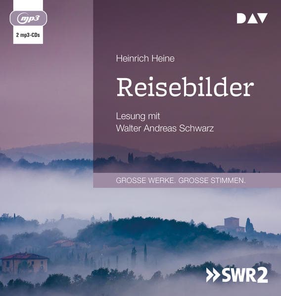 Reisebilder, 2 Audio-CD, 2 MP3