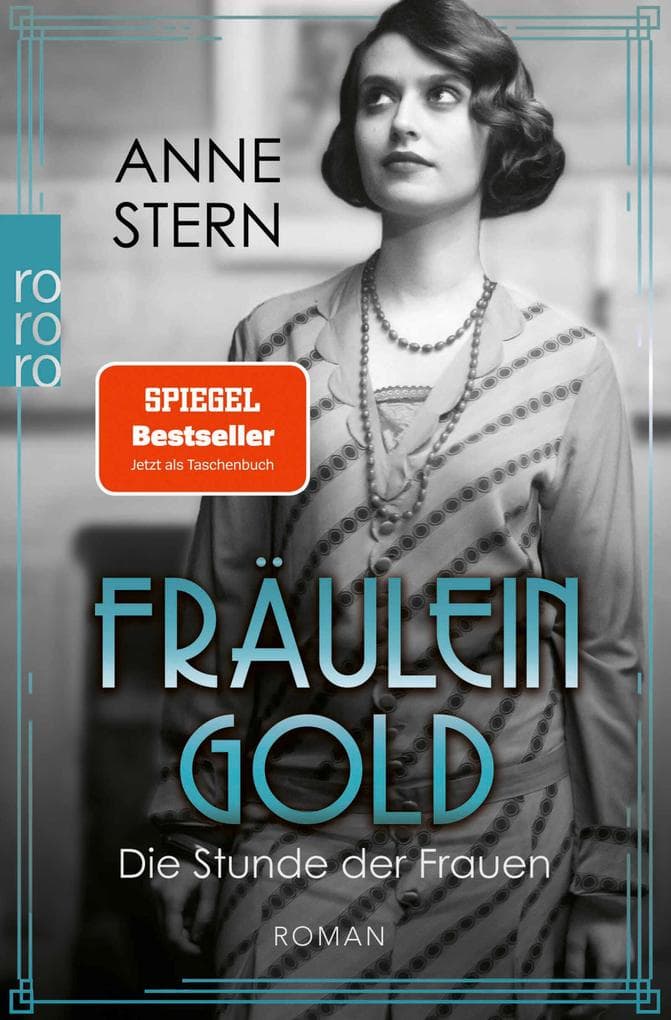 Fräulein Gold: Die Stunde der Frauen