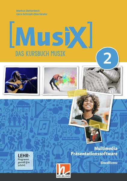 MusiX 2 (Ausgabe ab 2019) Präsentationssoftware Einzellizenz, m. 1 Beilage,1 DVD-ROM