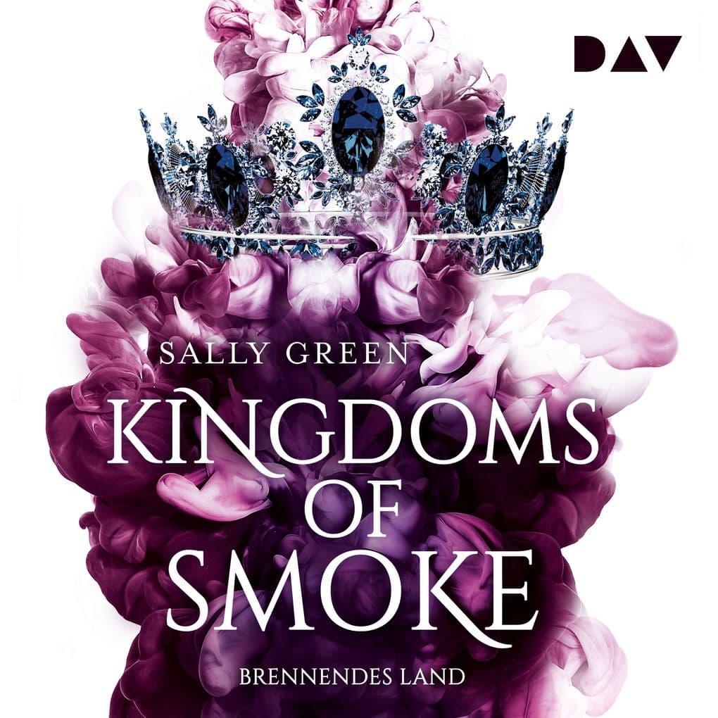 Kingdoms of Smoke Teil 3: Brennendes Land