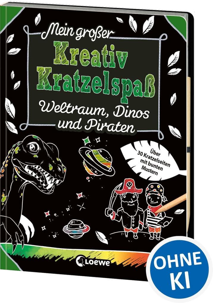 Mein großer Kreativ-Kratzelspaß: Weltraum, Dinos und Piraten