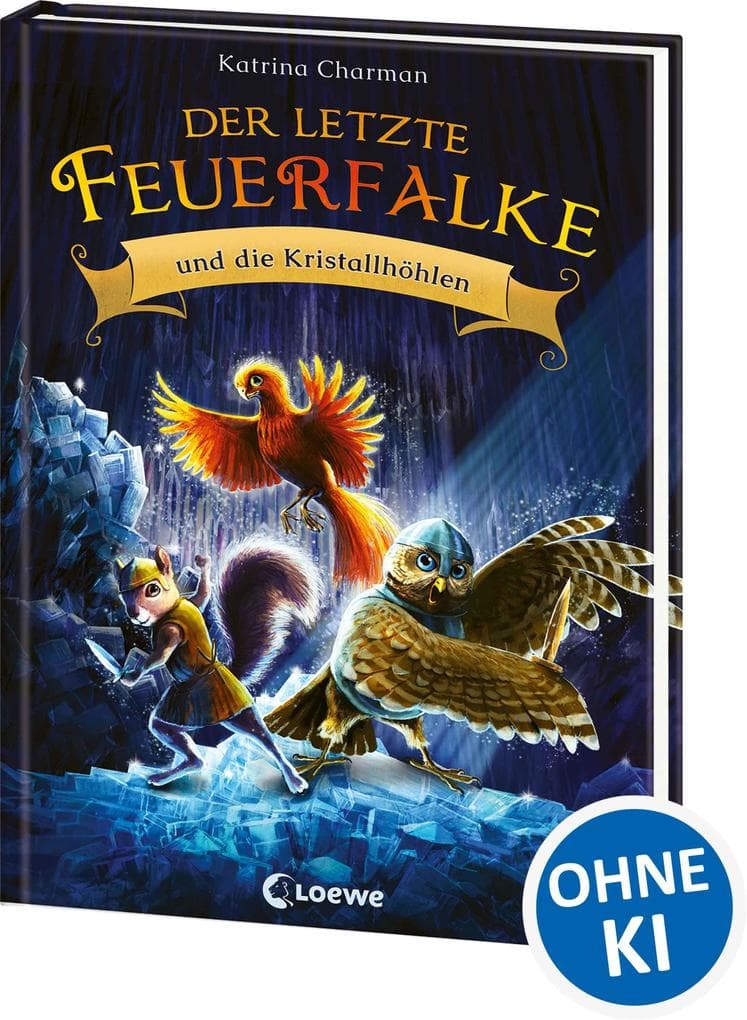 Der letzte Feuerfalke und die Kristallhöhlen (Band 2)