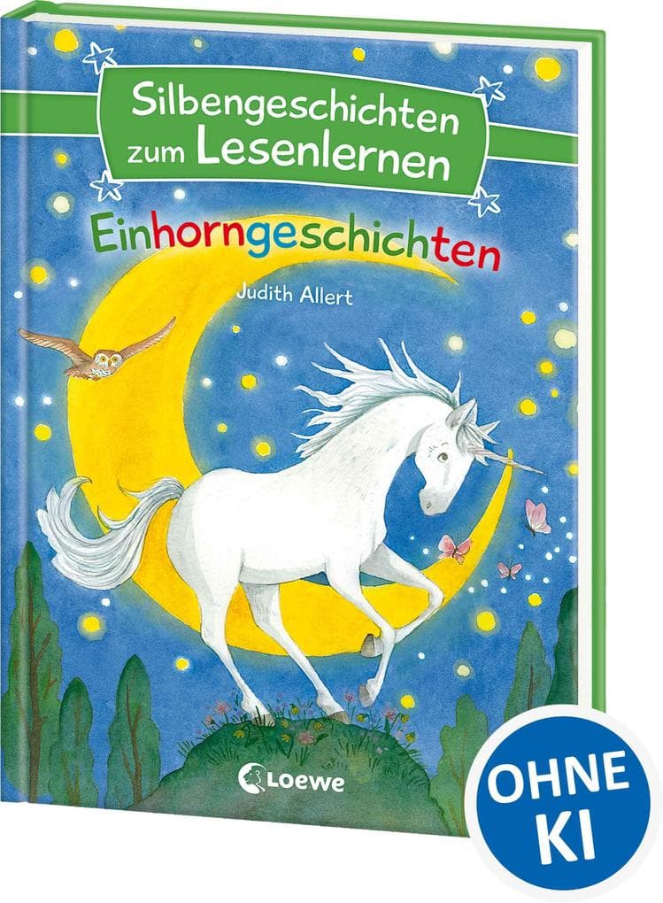 Silbengeschichten zum Lesenlernen - Einhorngeschichten