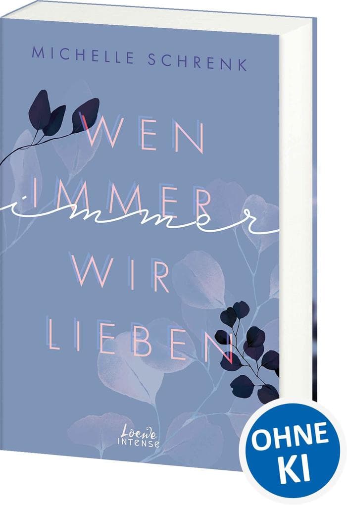Wen immer wir lieben (Immer-Trilogie, Band 1)