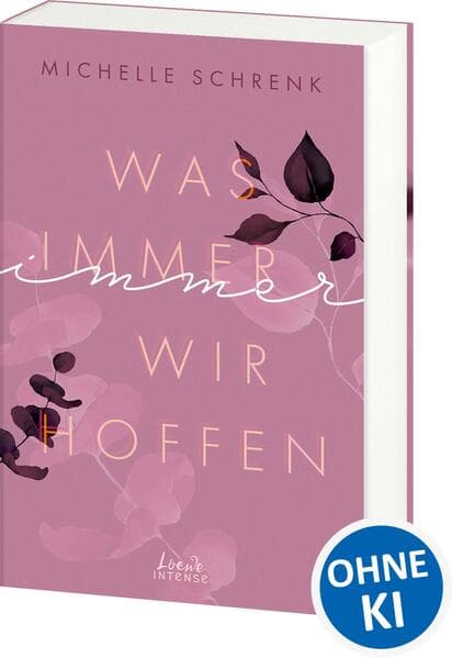 Was immer wir hoffen (Immer-Trilogie, Band 3)