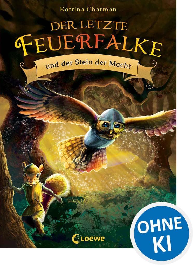 Der letzte Feuerfalke und der Stein der Macht (Band 1)