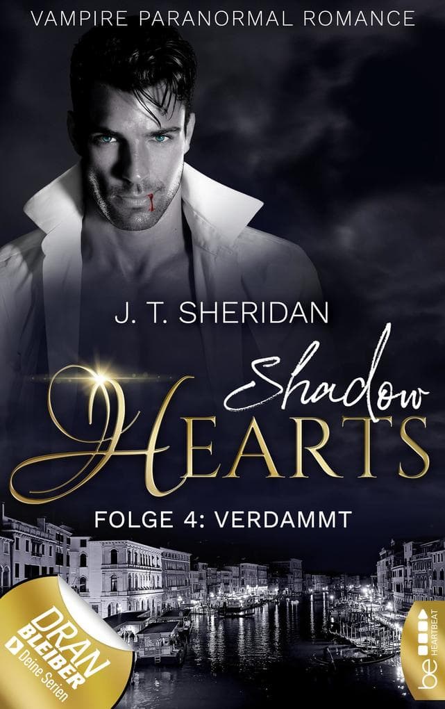 Shadow Hearts - Folge 4: Verdammt