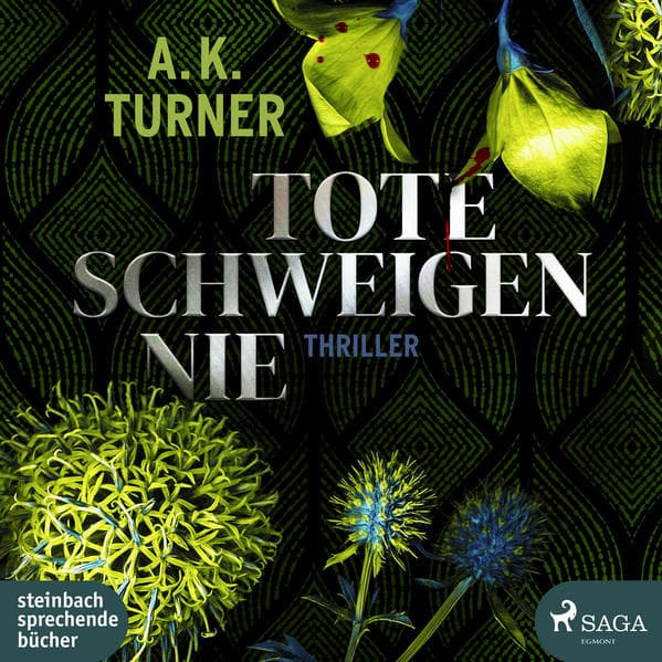 Tote schweigen nie,2 Audio-CD, 2 MP3