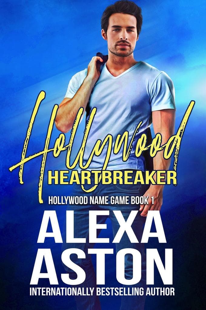 Hollywood Heartbreaker (Hollywood Name Game, #1)