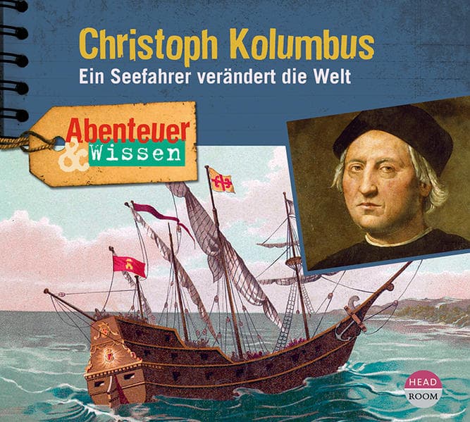 Abenteuer & Wissen: Christoph Kolumbus, Audio-CD,Audio-CD