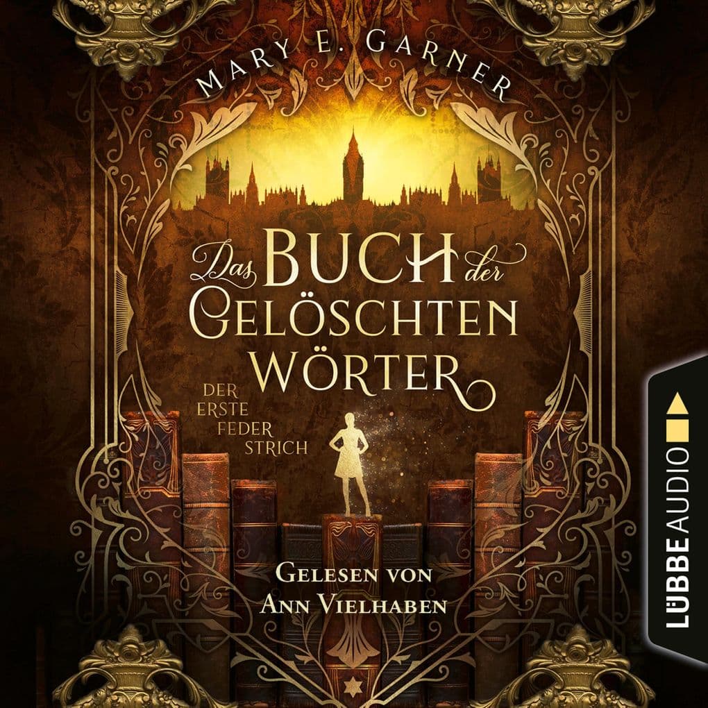 Der erste Federstrich - Das Buch der gelöschten Wörter