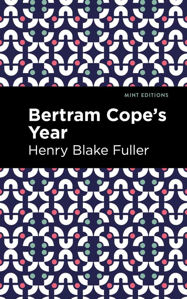 Betram Cope's Year