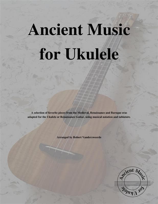 Ancient Music for Ukulele