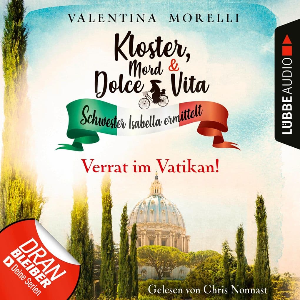 Verrat im Vatikan! - Kloster, Mord und Dolce Vita - Schwester Isabella ermittelt, Folge 9