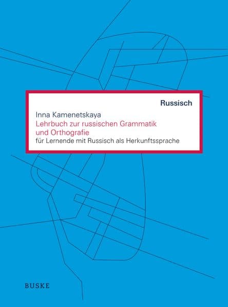 Lehrbuch zur russischen Grammatik und Orthografie