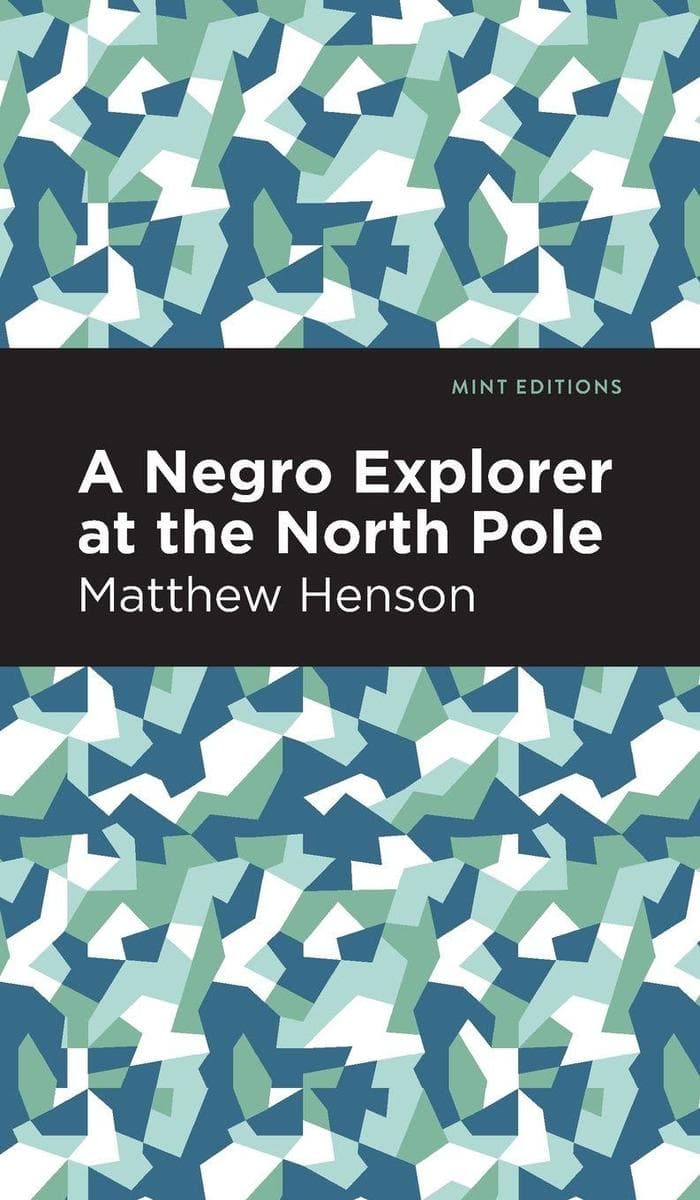 A Negro Explorer at the North Pole
