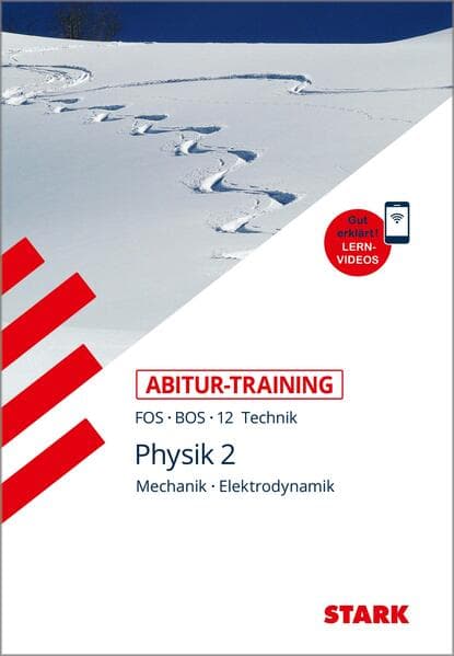 STARK Abitur-Training FOS/BOS - Physik 12. Klasse