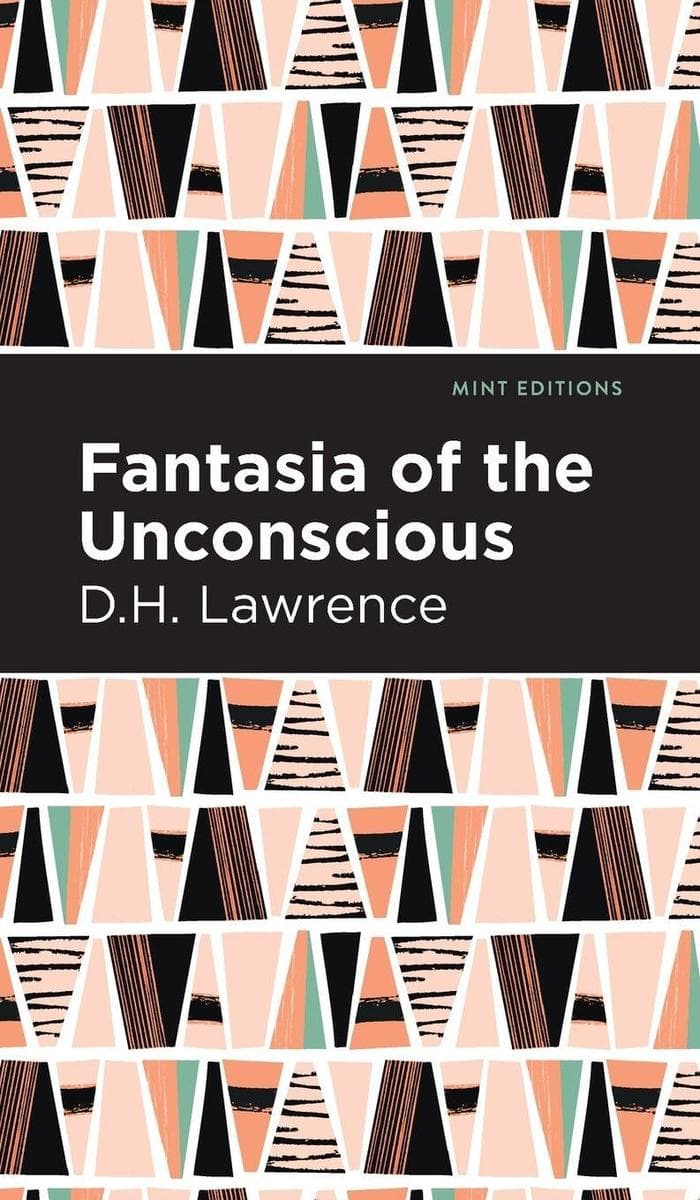 Fantasia of the Unconscious