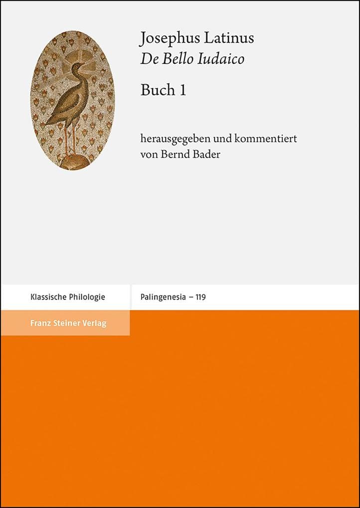 Josephus Latinus: "De Bello Iudaico". Buch 1