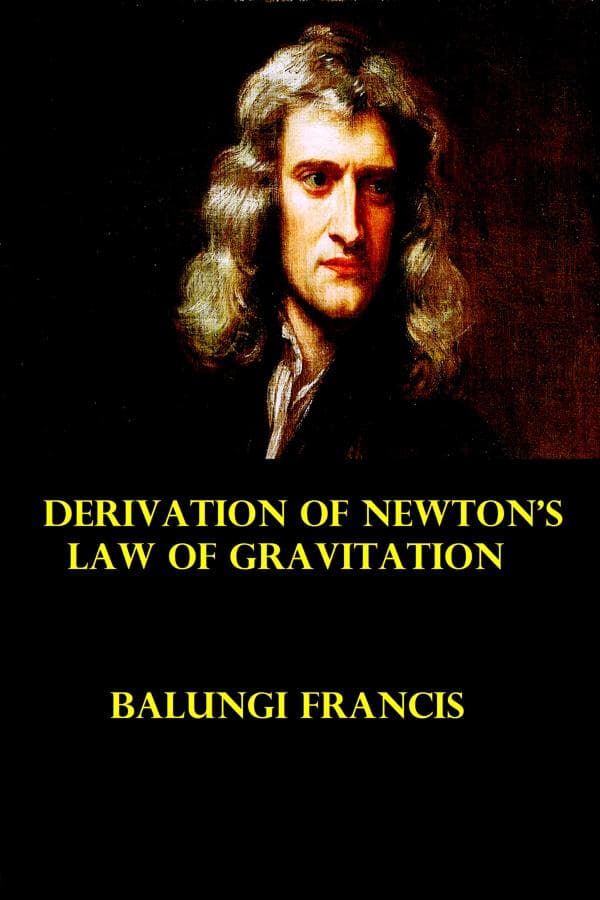 Derivation of Newton's Law of Gravitation