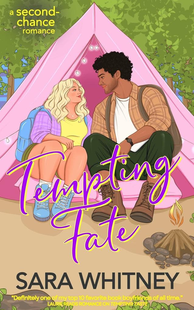 Tempting Fate: A Hot Second-Chance Romance (Cinnamon Roll Alphas, #4)
