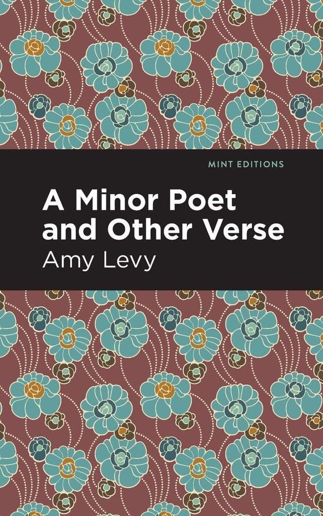 A Minor Poet and Other Verse