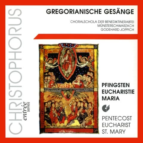 Gregorian Chant: Pentecost,Eucharist St.Mary