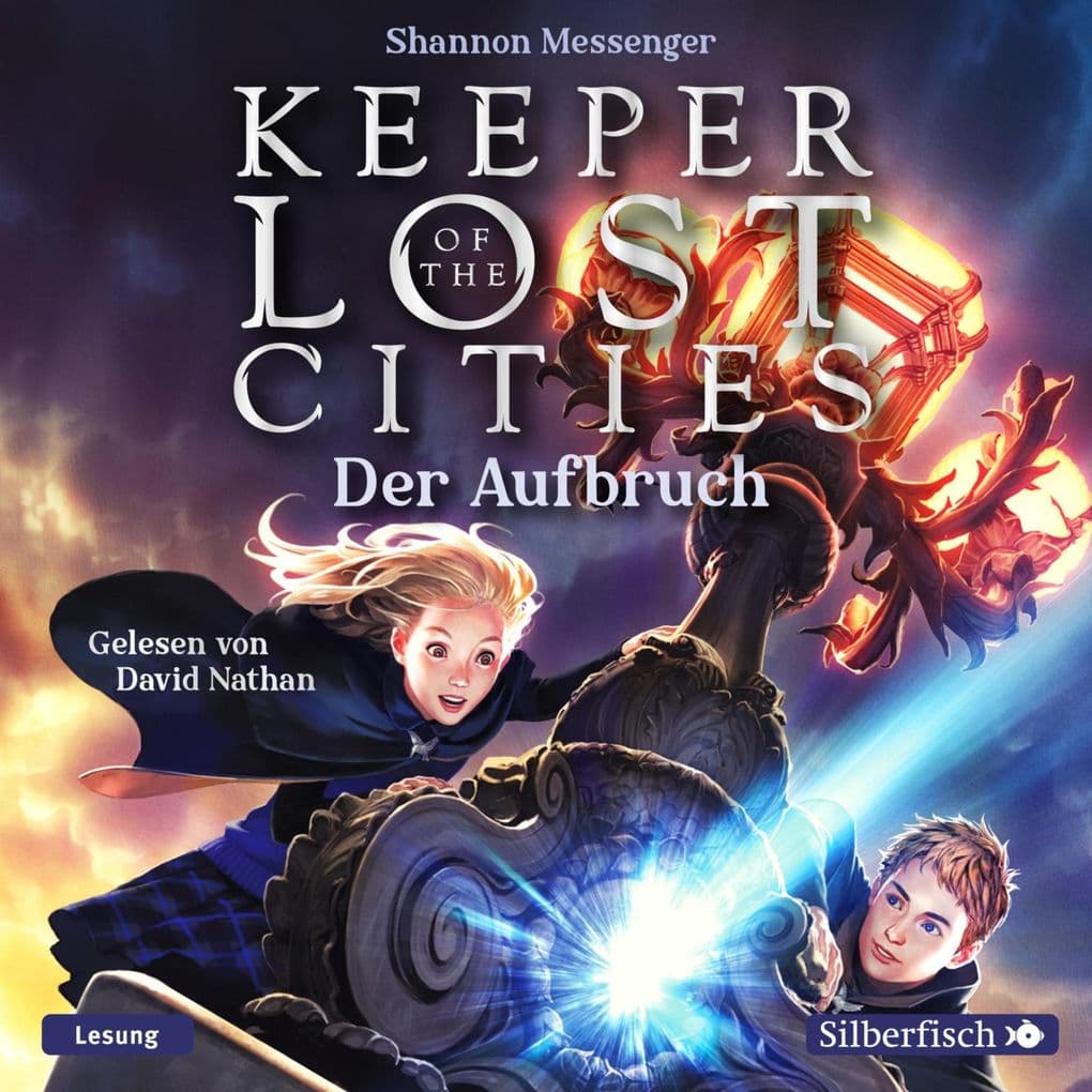Keeper of the Lost Cities Der Aufbruch (Keeper of the Lost Cities 1)