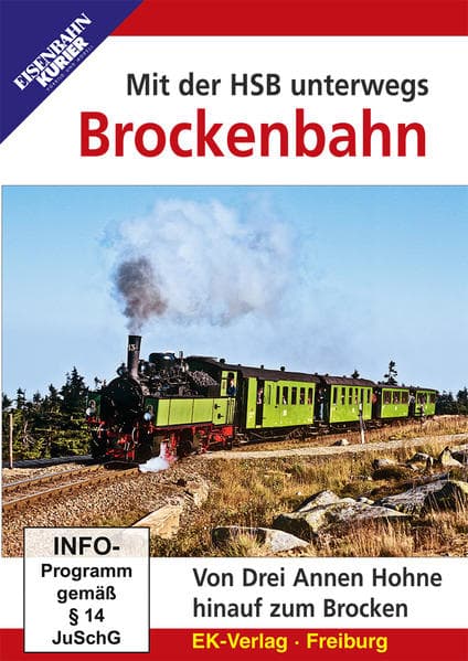 Mit der HSB unterwegs: Brockenbahn