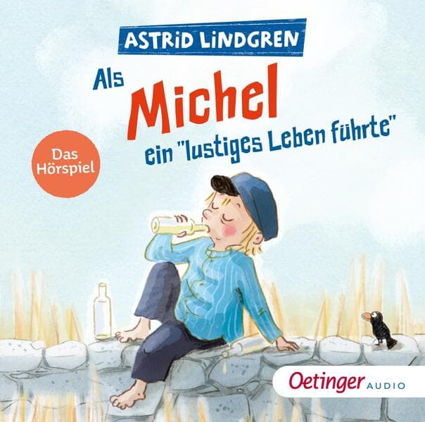 Als Michel ein "lustiges Leben führte". Das Hörspiel,1 Audio-CD