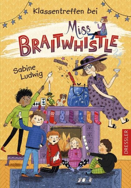 Miss Braitwhistle 4. Klassentreffen bei Miss Braitwhistle