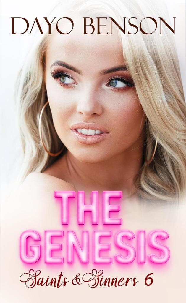 The Genesis (Saints and Sinners, #6)