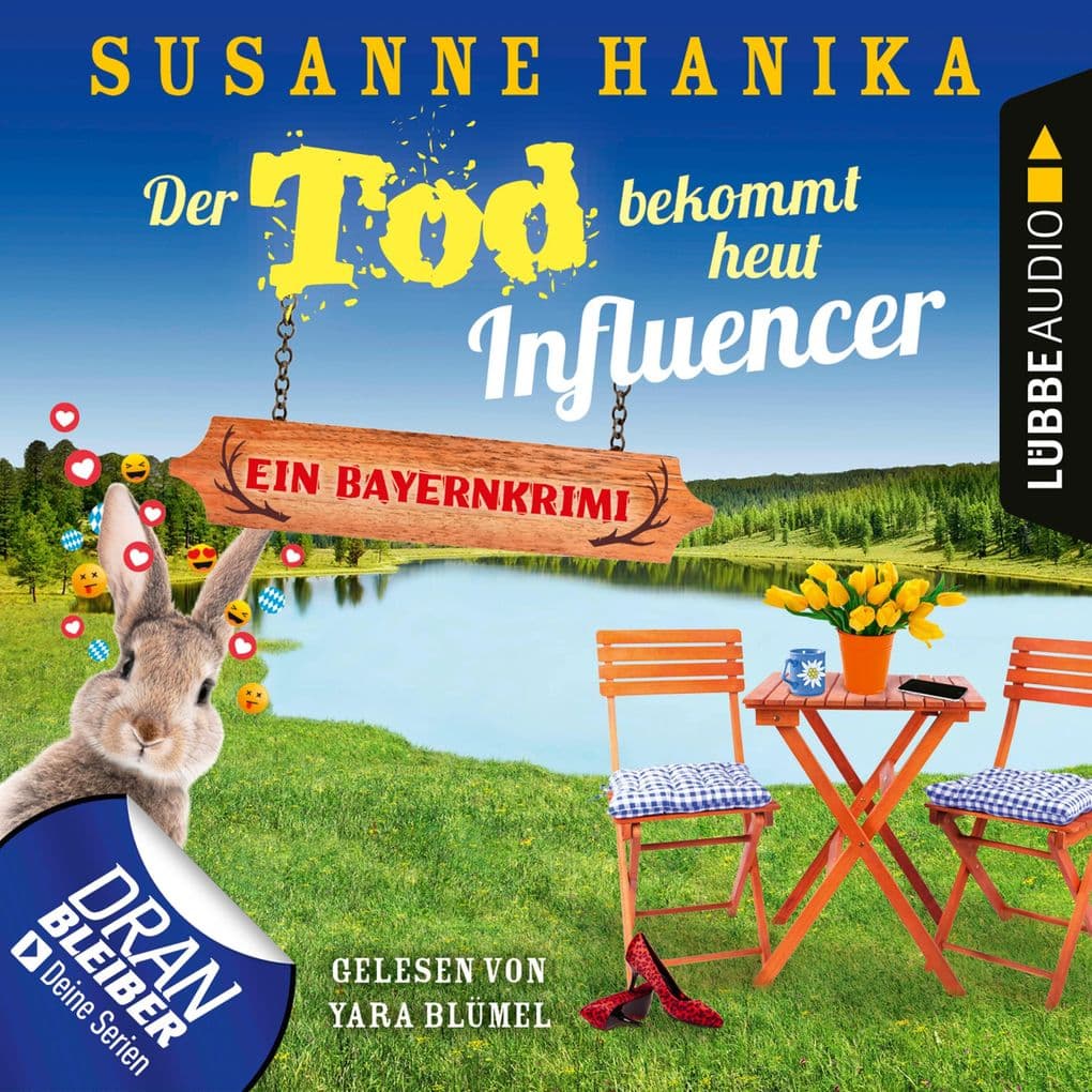 Der Tod bekommt heut Influencer - Ein Bayernkrimi