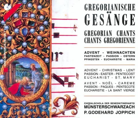 Gregorian Chants: Advent/Christmas/Lent/Passion/Ea