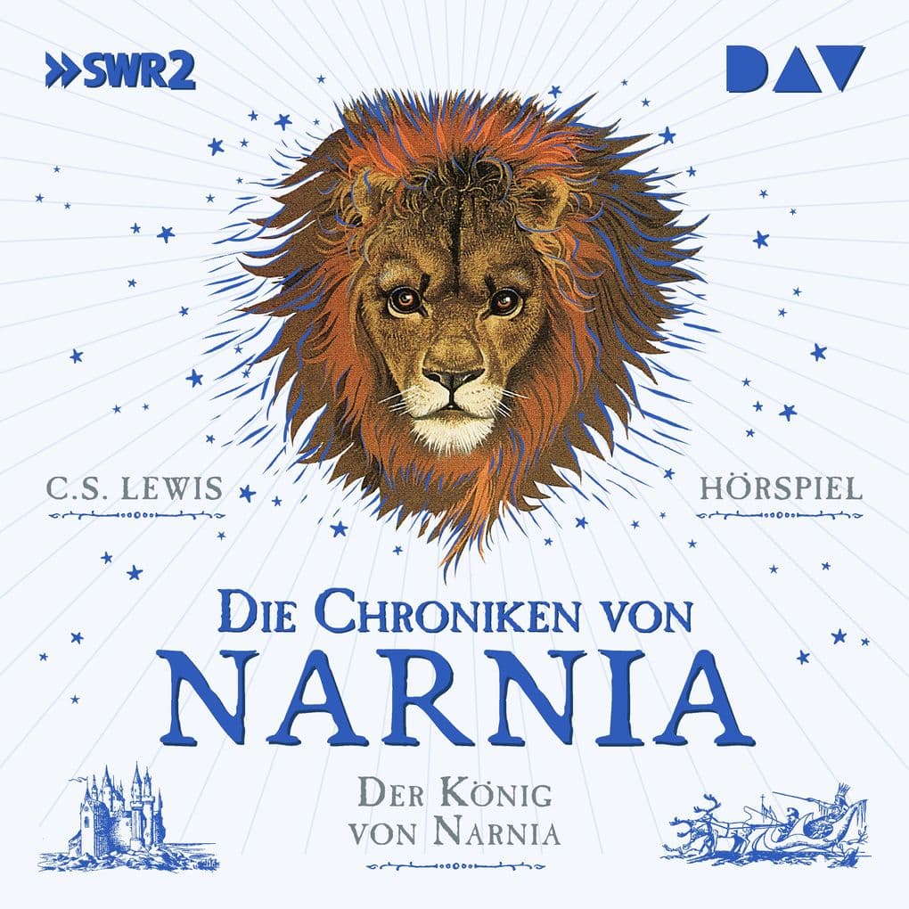 Die Chroniken von Narnia Teil 2: Der König von Narnia
