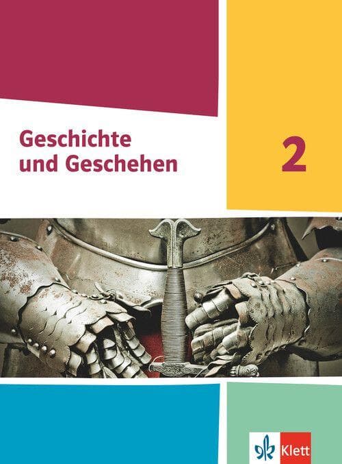 Geschichte und Geschehen 2. Schulbuch Klasse 7/8. Ausgabe Hessen und Saarland Gymnasium