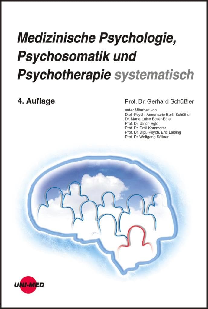 Medizinische Psychologie, Psychosomatik und Psychotherapie systematisch