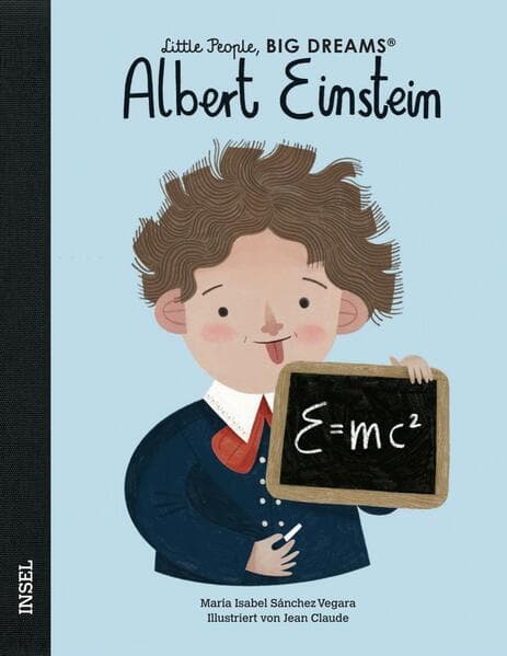 Albert Einstein - Little People, BIG DREAMS (Deutsche Ausgabe)