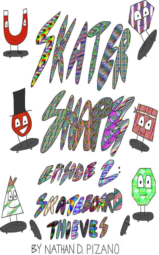 Skateboard Thieves (Skater Shapes, #3)