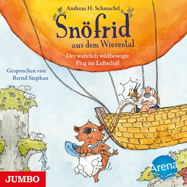 Snöfrid aus dem Wiesental. Der wahrlich wildbewegte Flug im Luftschiff,Audio-CD