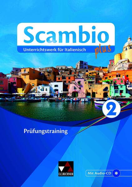 Scambio plus 2 Prüfungstraining