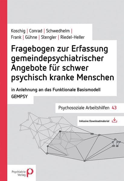 Fragebogen zur Erfassung gemeindepsychiatrischer Angebote für schwer psychisch kranke Menschen
