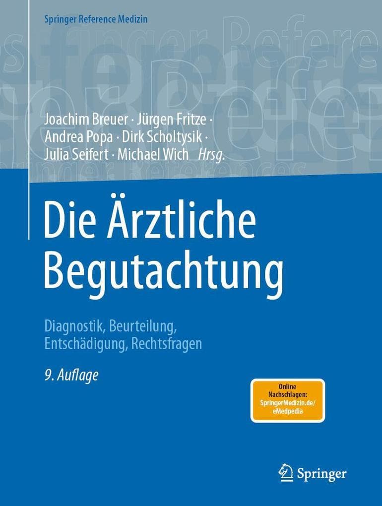 Die Ärztliche Begutachtung