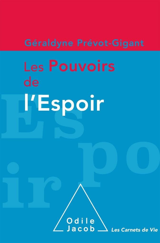Les Pouvoirs de l'espoir