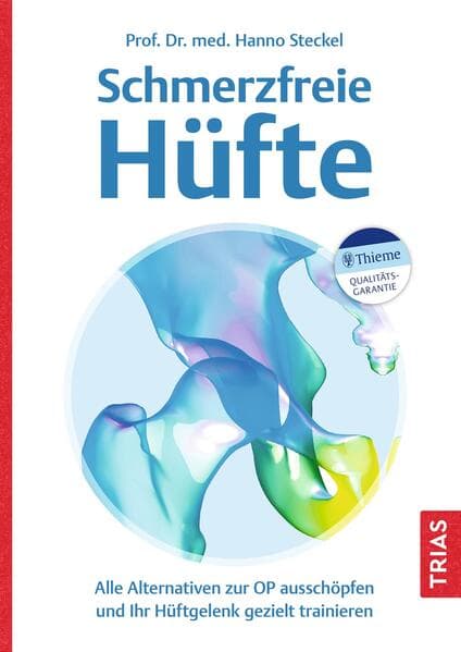 Schmerzfreie Hüfte