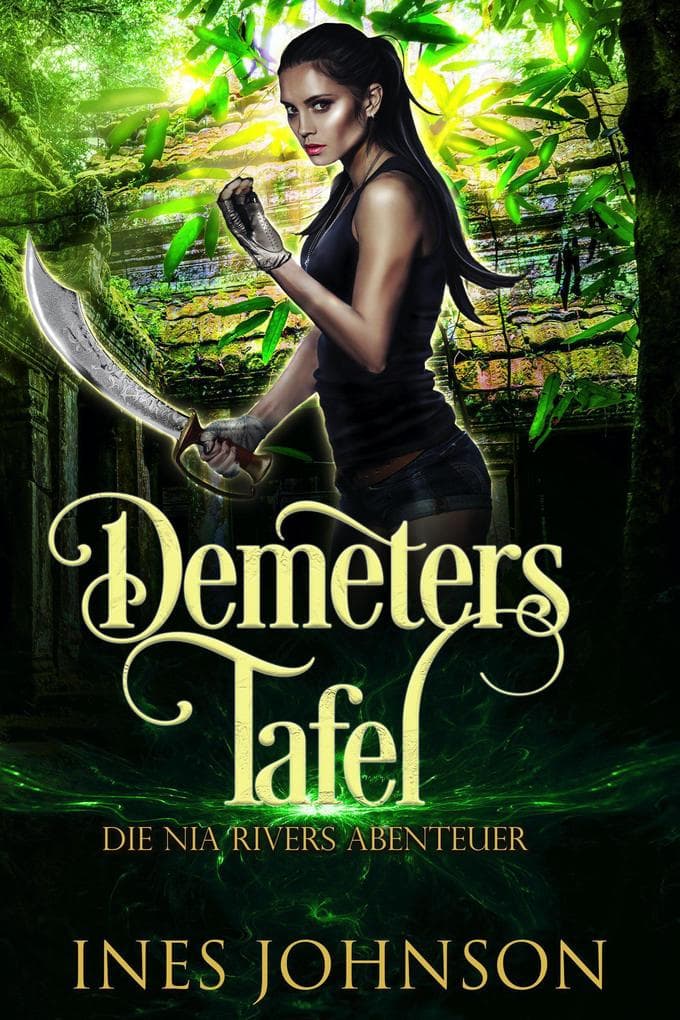 Demeters Tafel (Die Nia Rivers Abenteuer, #2)