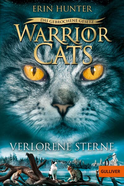 Warrior Cats 7/01. Das gebrochene Gesetz. Verlorene Sterne