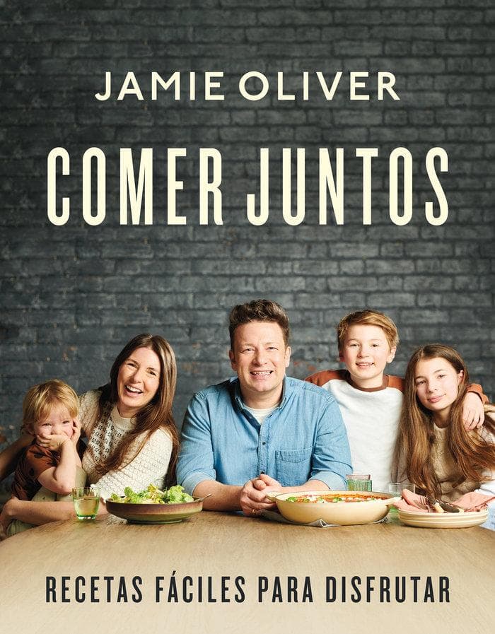 Comer Juntos: Recetas Fáciles Para Disfrutar / Together: Meals to Share, Celebrate & Enjoy